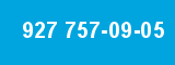 927 757-09-05